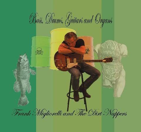 Frank Migliorelli & The Dirt Nappers