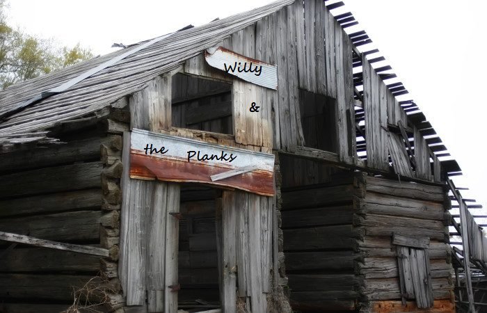 Willy and The Planks