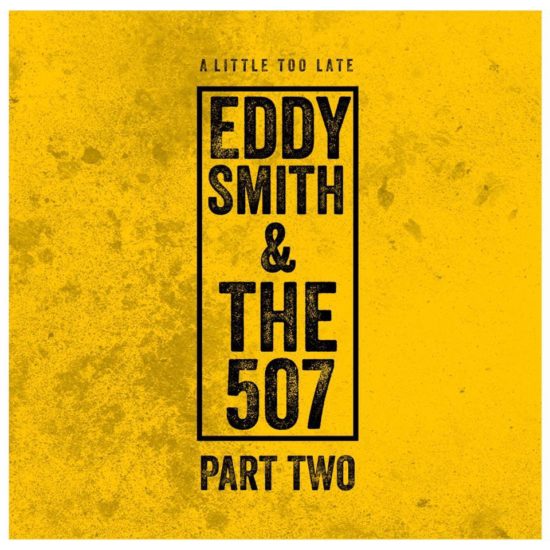 Eddy Smith and the 507
