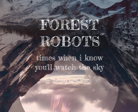 Forest Robots