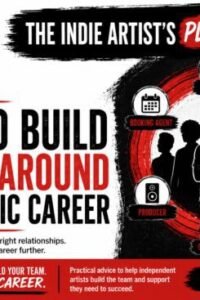 Build a Team Around Your Music Career